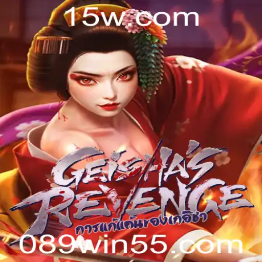 GeishasRevenge: Uma Viagem ao Intrigante Mundo do Jogo com a Chave para a Vitória com 089win